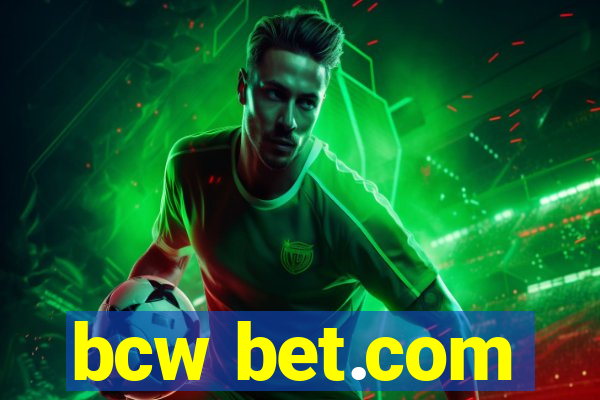 bcw bet.com